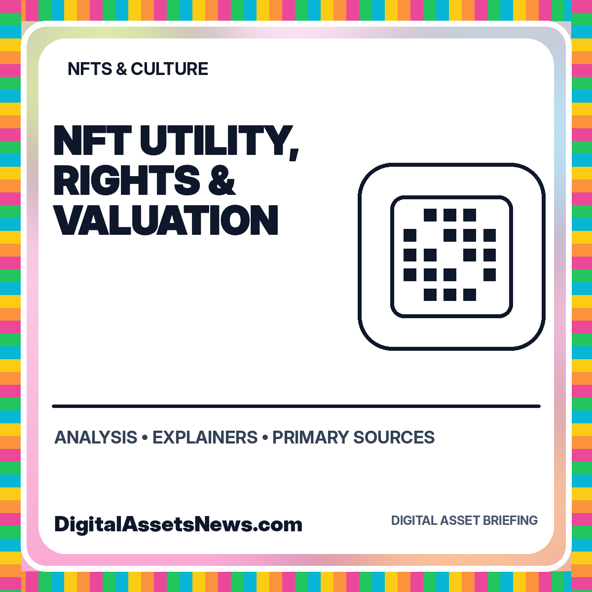 Featured graphic for The NFT Market After the Hype: Utility, Rights, and Valuation